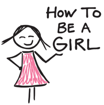 How To Be a Girl Podcast